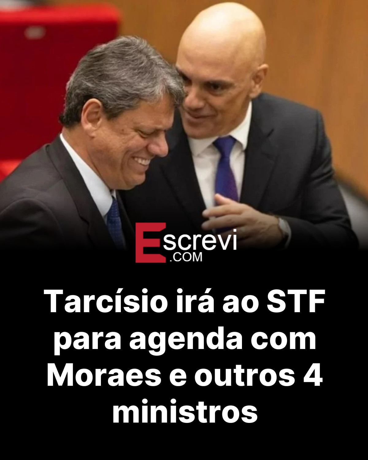 Tarcísio irá ao STF para agenda com Moraes e outros 4 ministros card preto