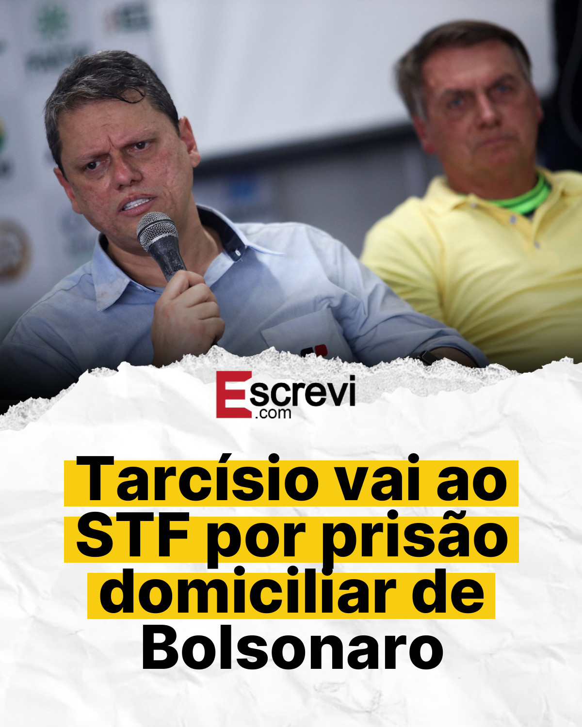 Tarcísio vai ao STF por prisão domiciliar de Bolsonaro card branco