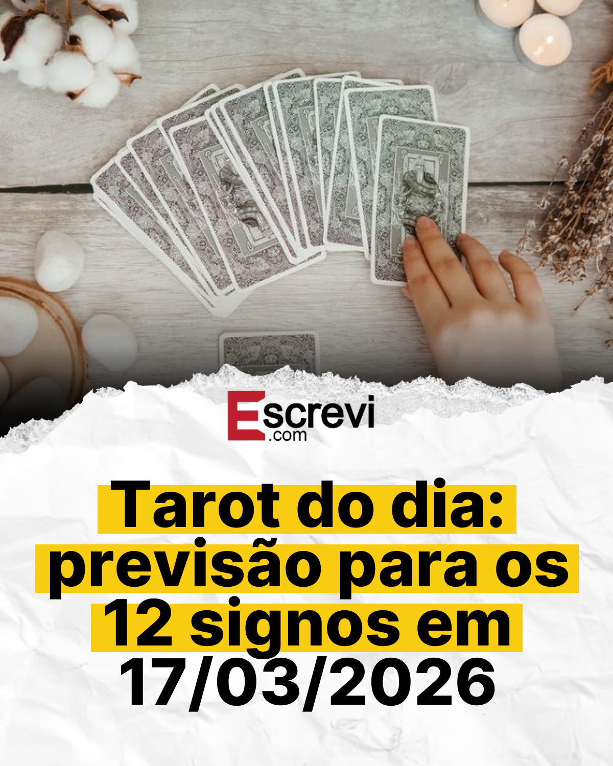 Tarot do dia: previsão para os 12 signos em 17/03/2026 card branco