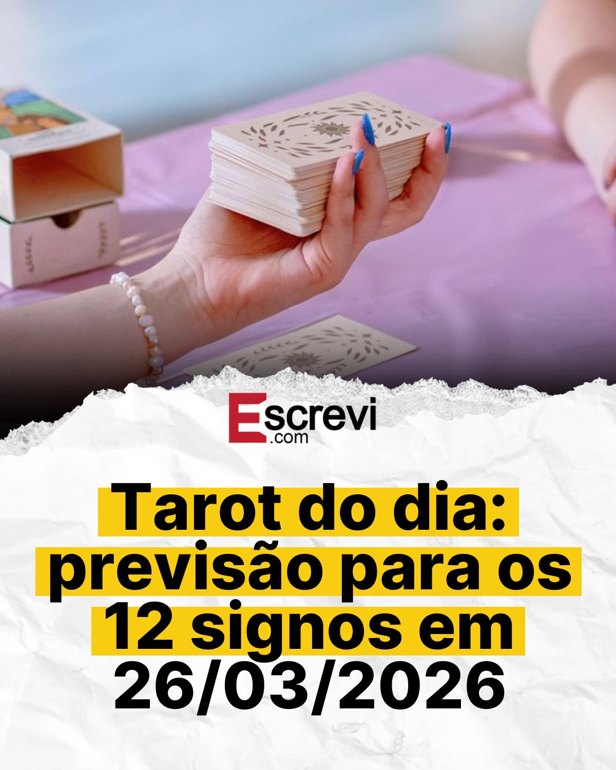 Tarot do dia: previsão para os 12 signos em 26/03/2026 card branco