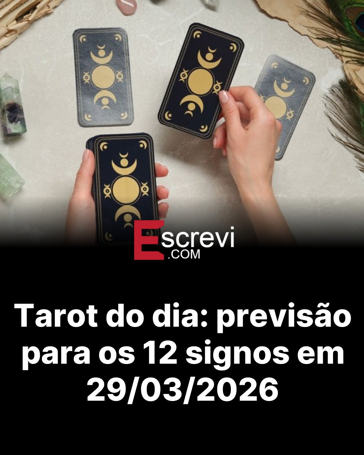 Tarot do dia: previsão para os 12 signos em 29/03/2026 card preto
