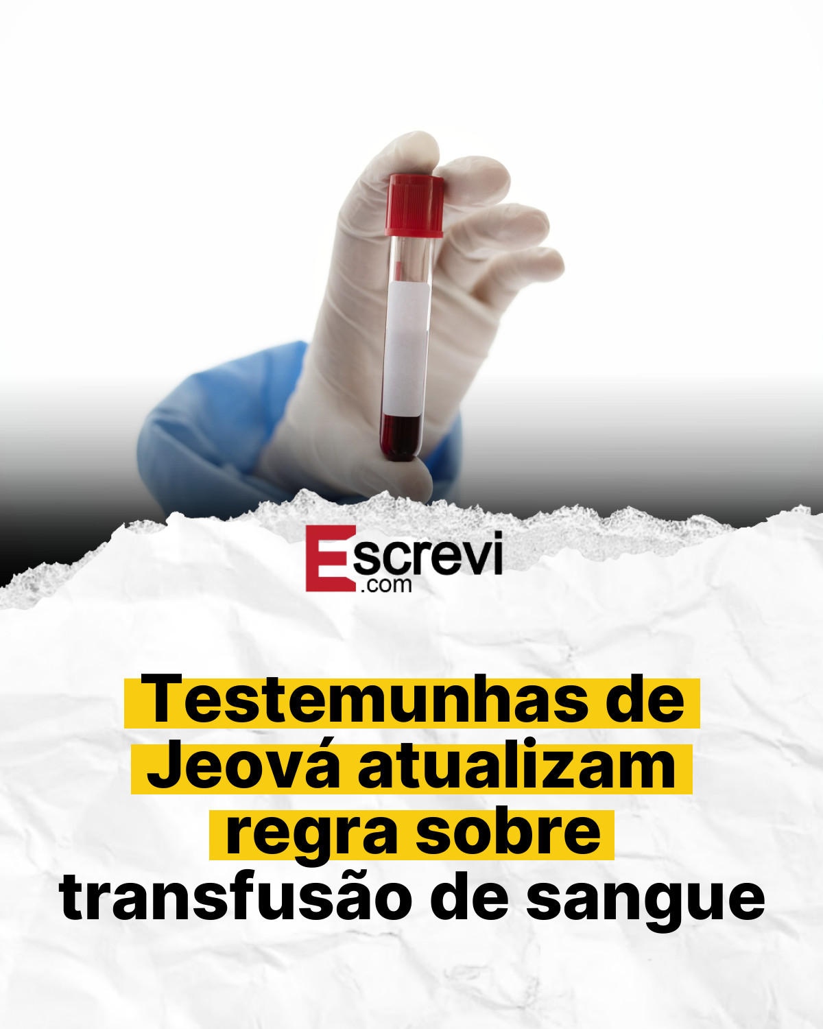 Testemunhas de Jeová atualizam regra sobre transfusão de sangue card branco