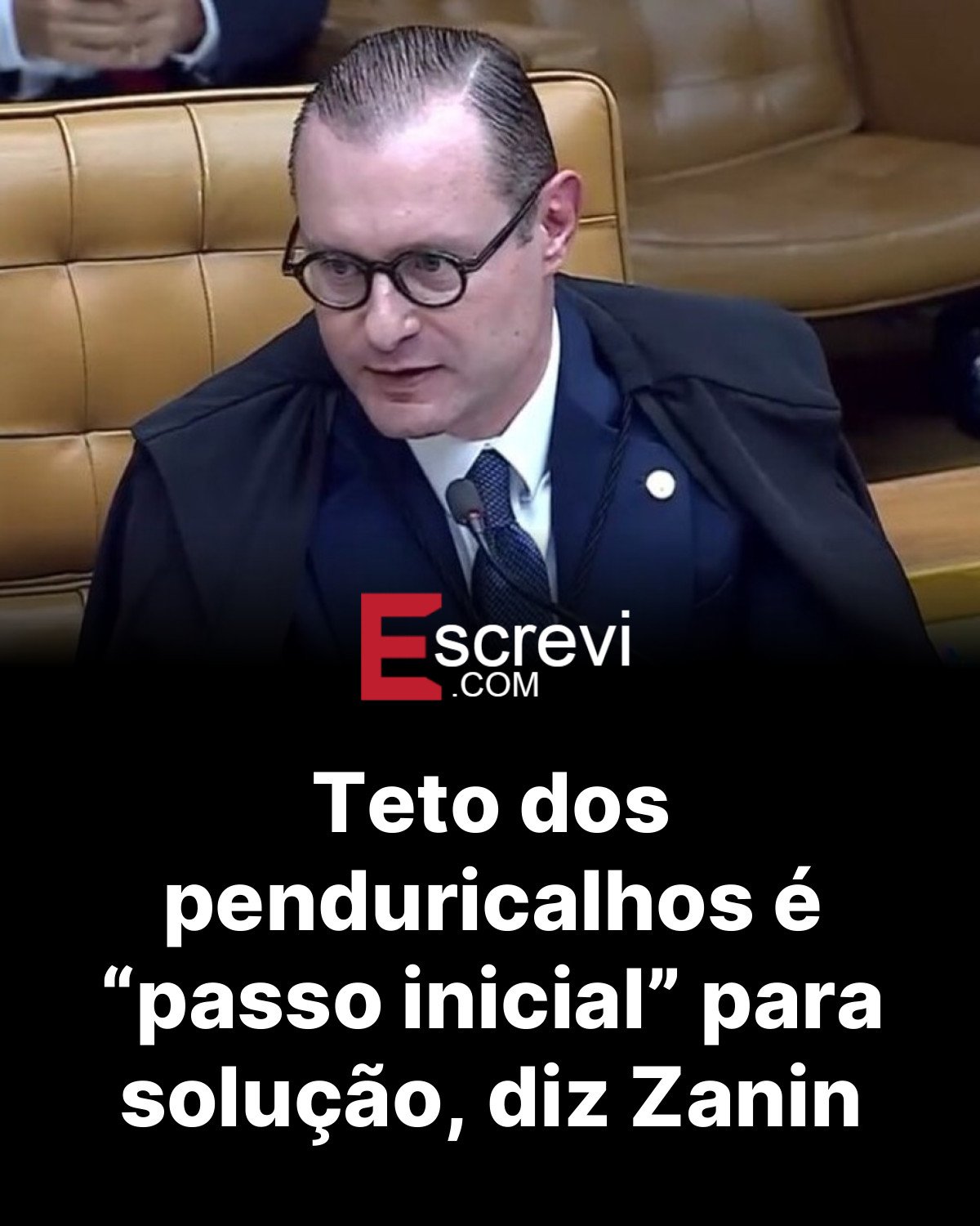 Teto dos penduricalhos é “passo inicial” para solução, diz Zanin card preto