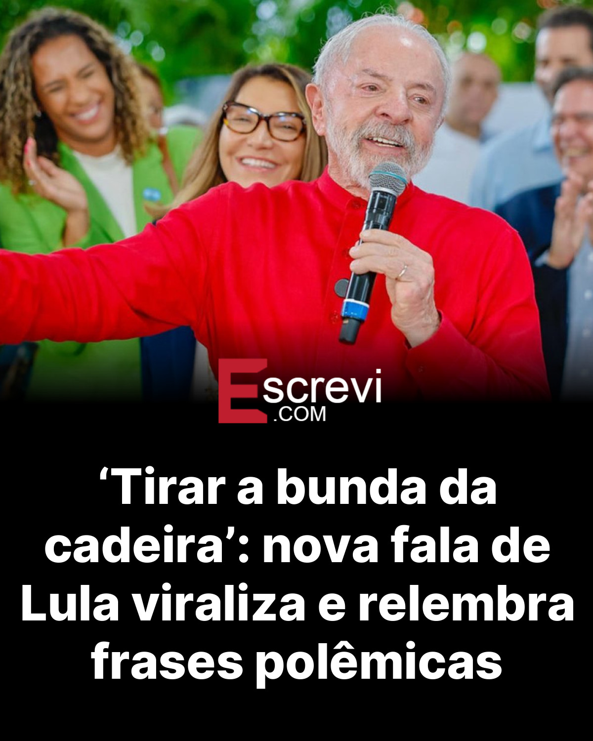 ‘Tirar a bunda da cadeira’: nova fala de Lula viraliza e relembra frases polêmicas card preto