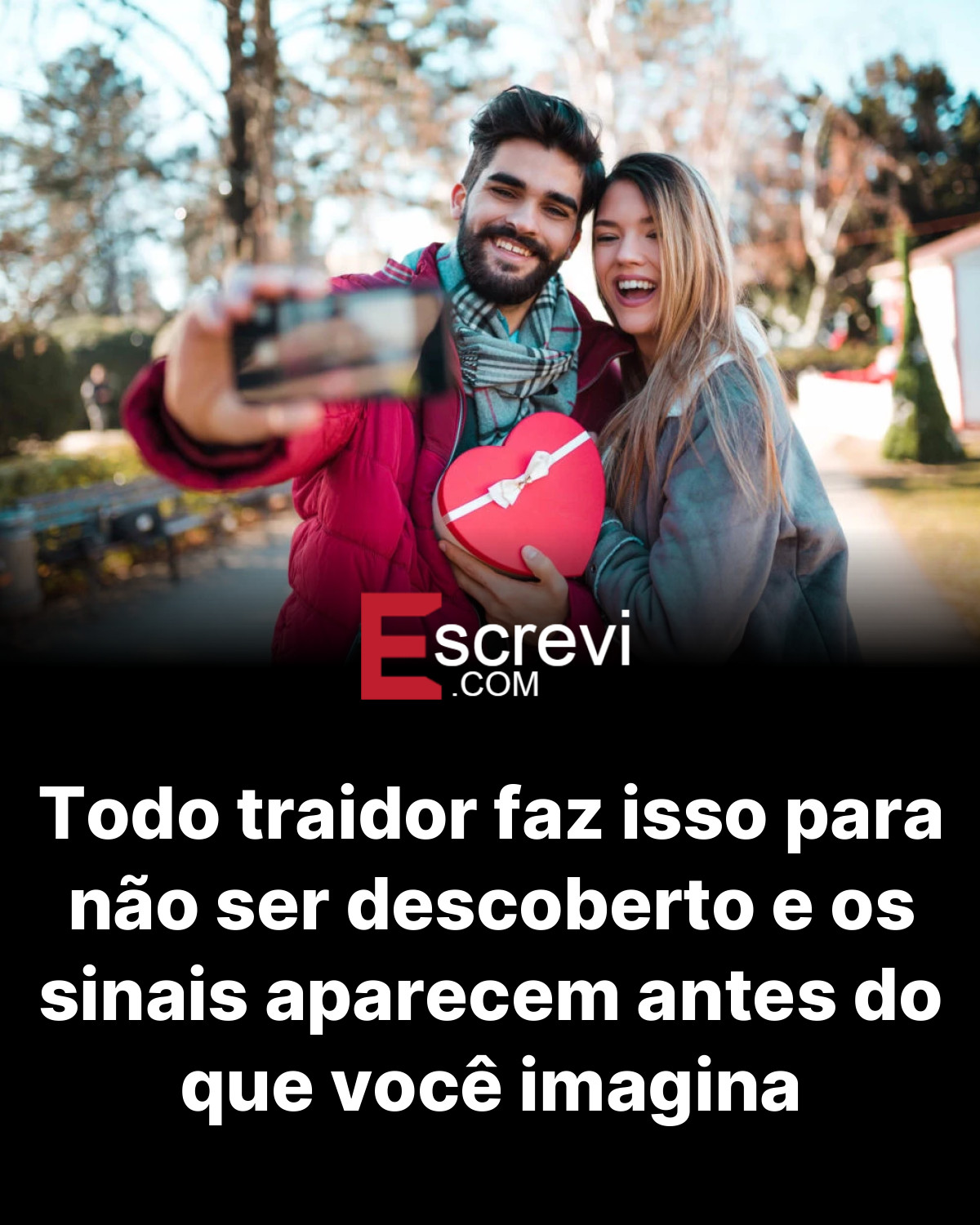 Todo traidor faz isso para não ser descoberto e os sinais aparecem antes do que você imagina card preto