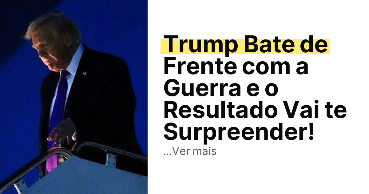 Trump Bate de Frente com a Guerra e o Resultado Vai te Surpreender! imagem principal