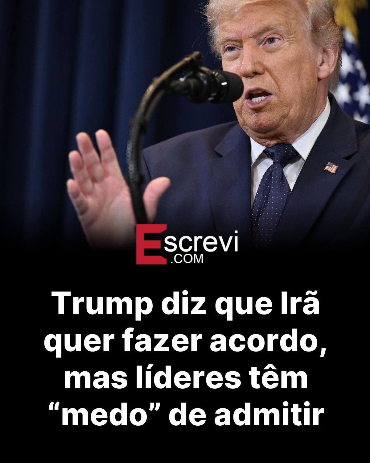 Trump diz que Irã quer fazer acordo, mas líderes têm “medo” de admitir card preto