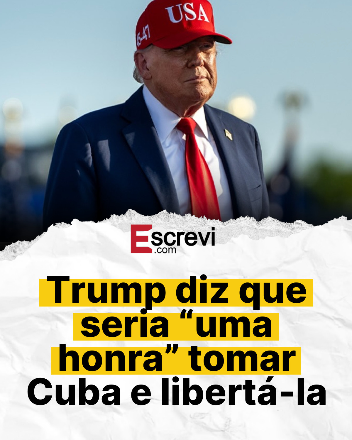 Trump diz que seria “uma honra” tomar Cuba e libertá-la card branco