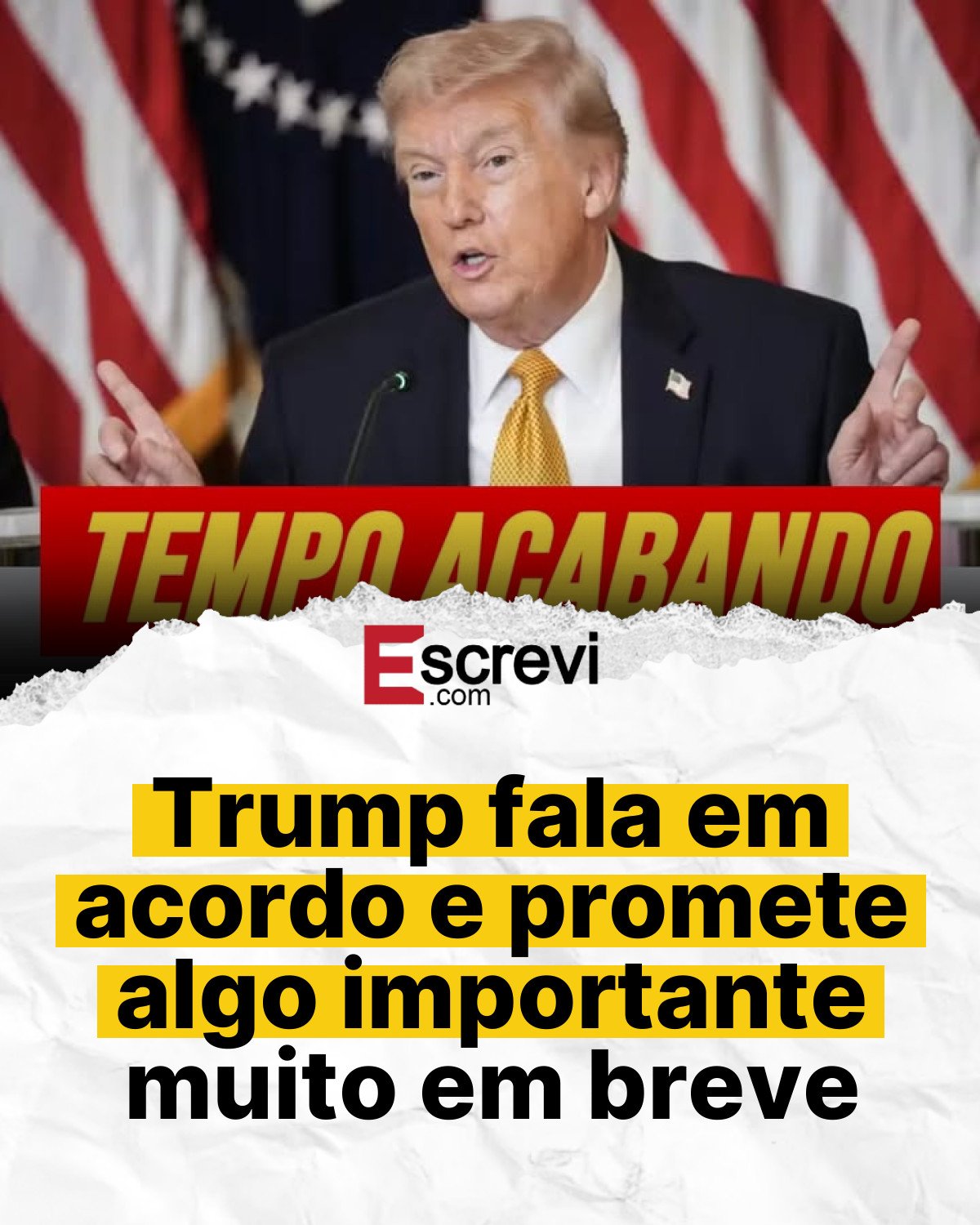 Trump fala em acordo e promete algo importante muito em breve card branco