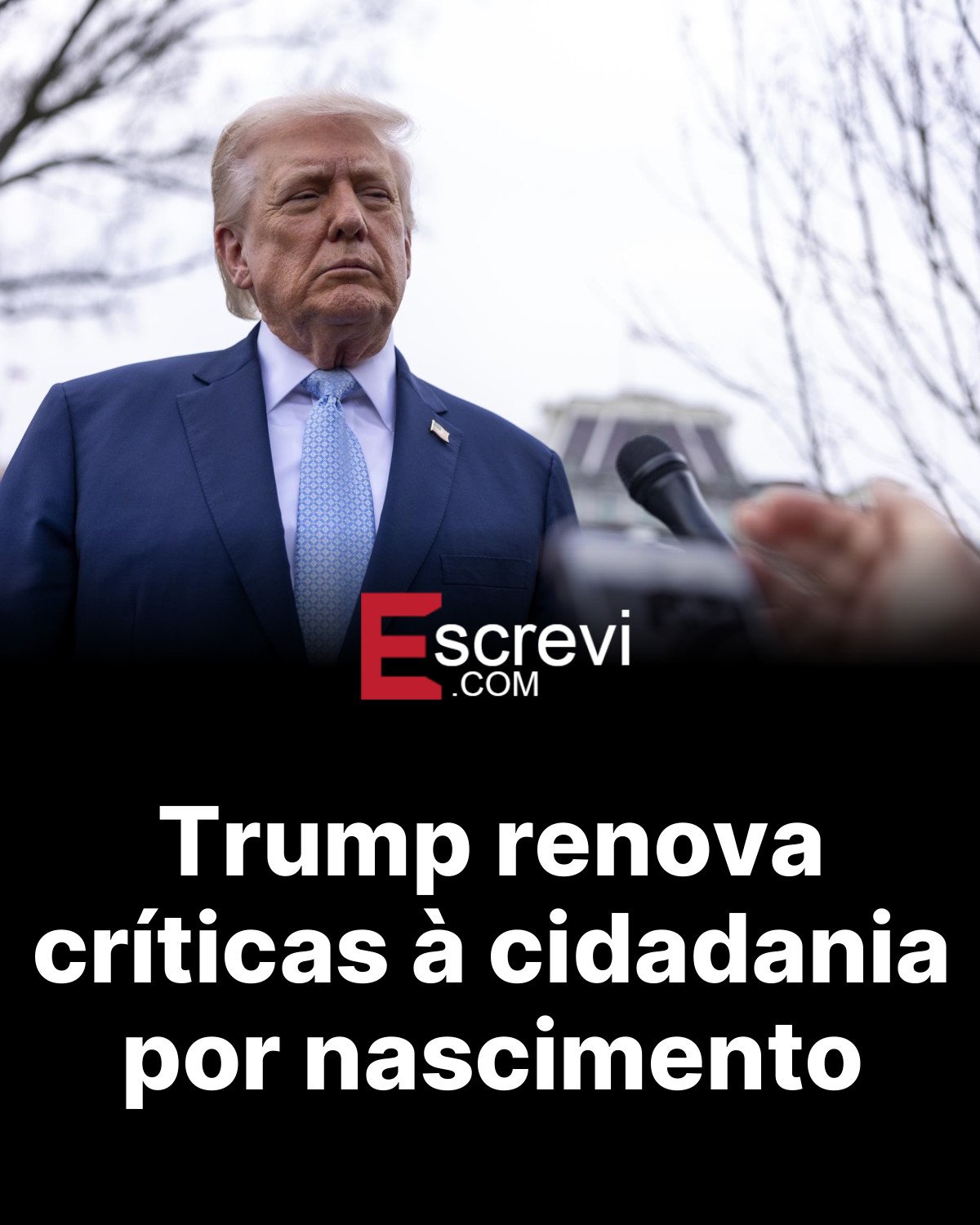 Trump renova críticas à cidadania por nascimento card preto