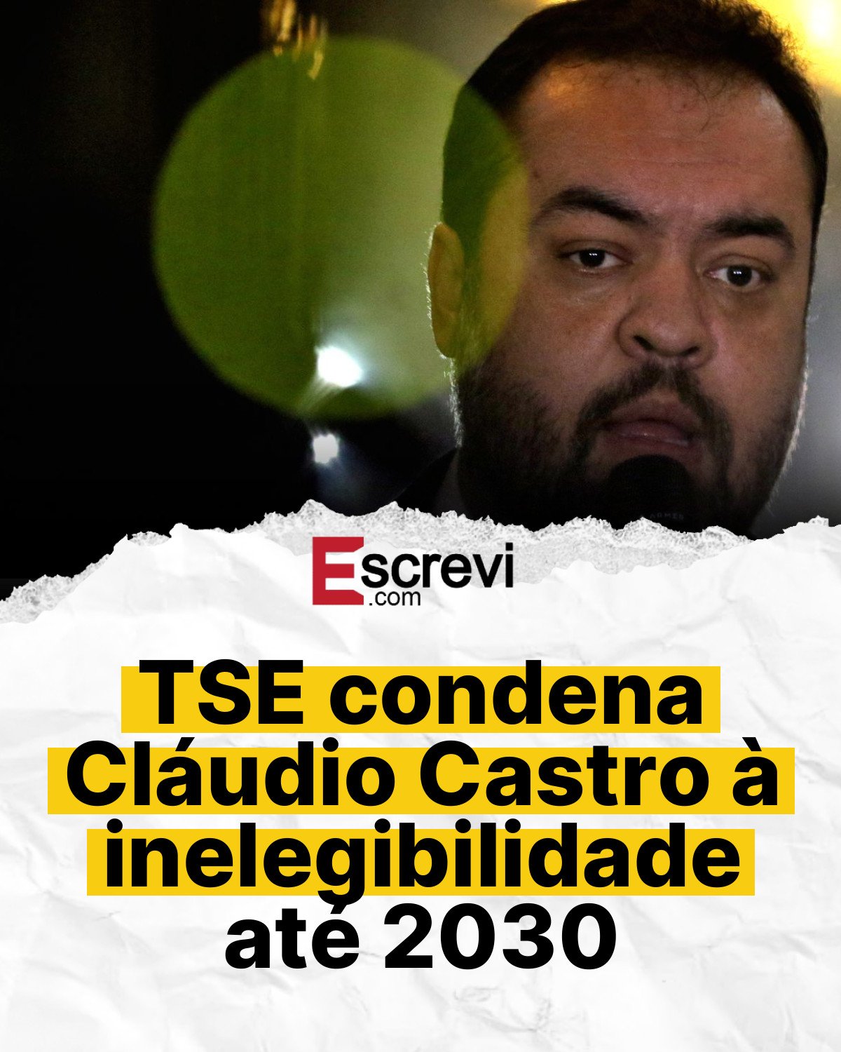 TSE condena Cláudio Castro à inelegibilidade até 2030 card branco