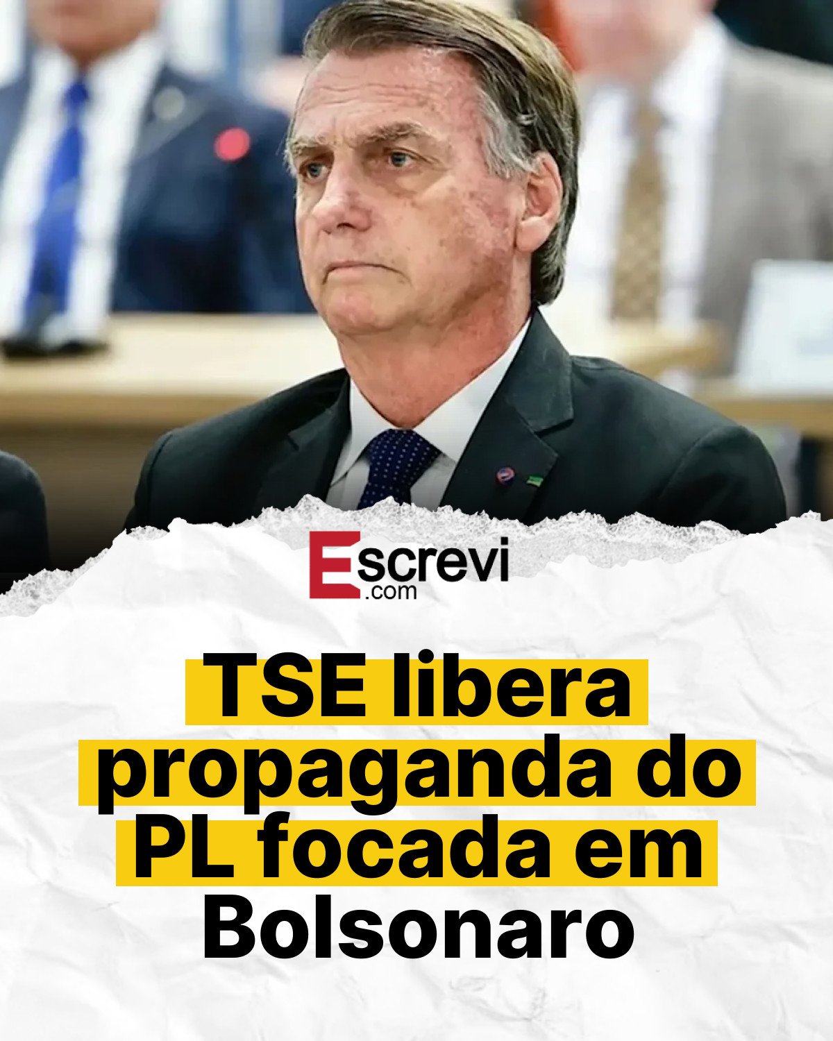 TSE libera propaganda do PL focada em Bolsonaro card branco