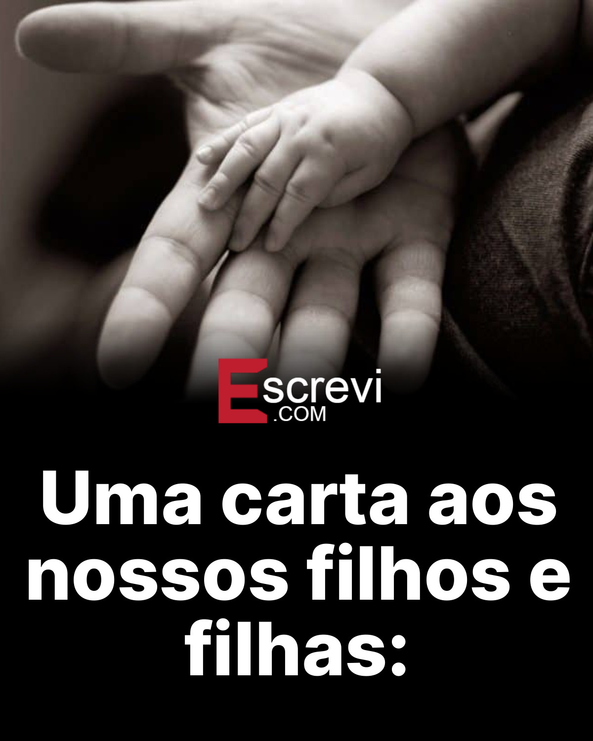 Uma carta aos nossos filhos e filhas: card preto