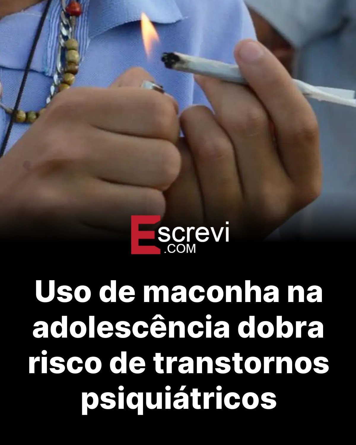 Uso de maconha na adolescência dobra risco de transtornos psiquiátricos card preto