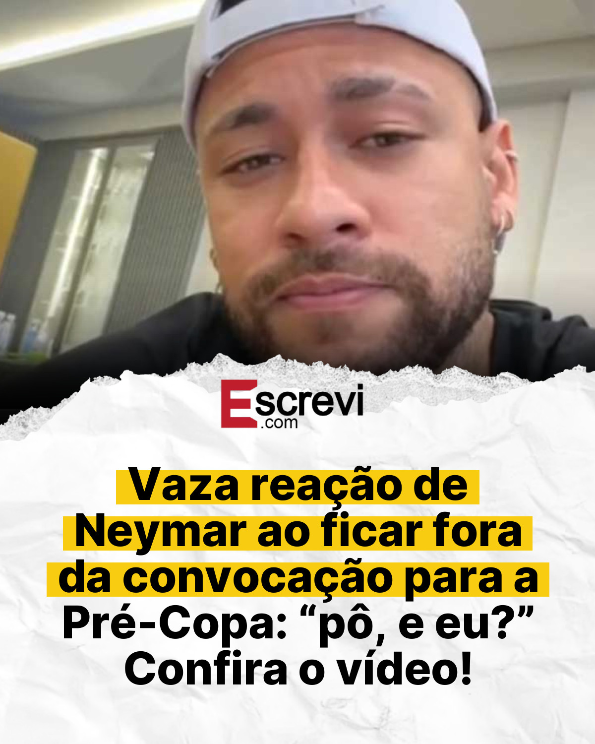 Vaza reação de Neymar ao ficar fora da convocação para a Pré-Copa: “pô, e eu?” Confira o vídeo! card branco