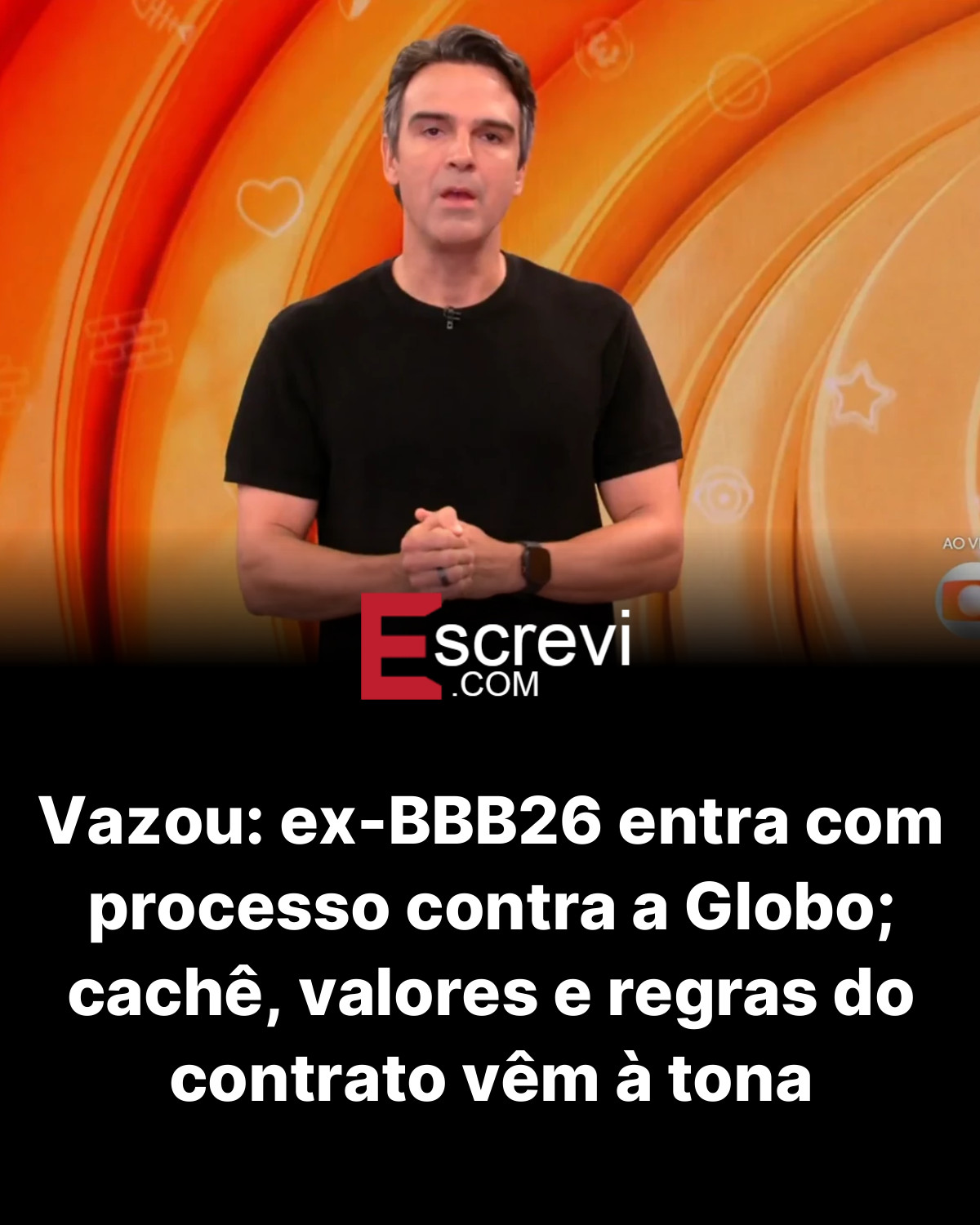Vazou: ex-BBB26 entra com processo contra a Globo; cachê, valores e regras do contrato vêm à tona card preto