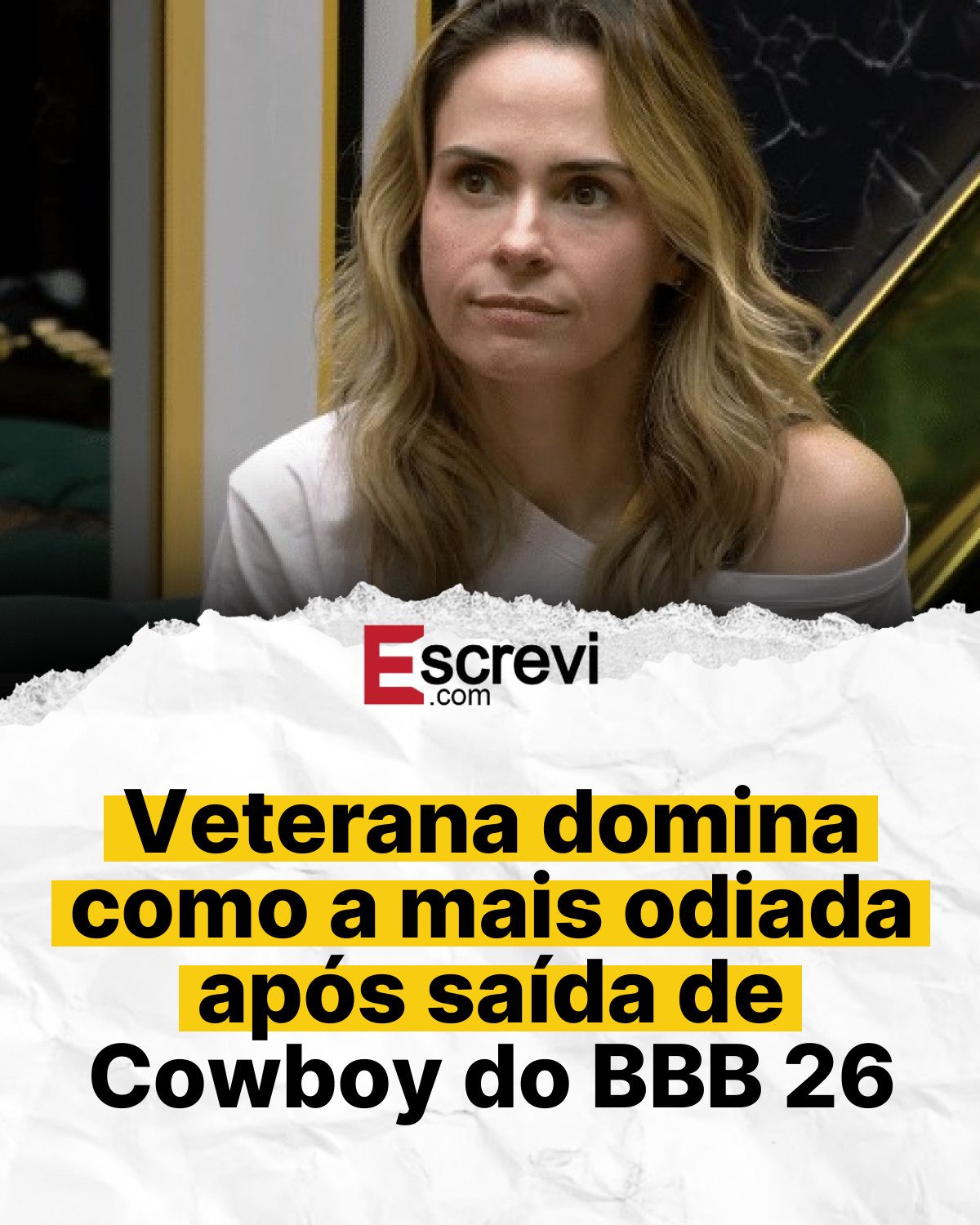 Veterana domina como a mais odiada após saída de Cowboy do BBB 26 card branco
