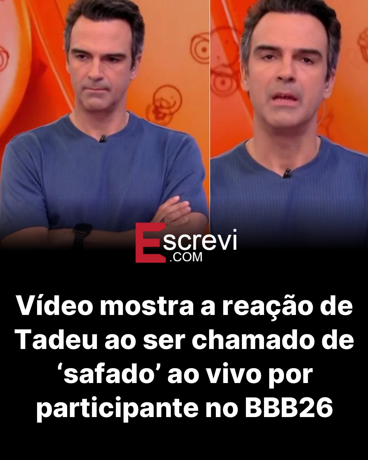 Vídeo mostra a reação de Tadeu ao ser chamado de ‘safado’ ao vivo por participante no BBB26 card preto