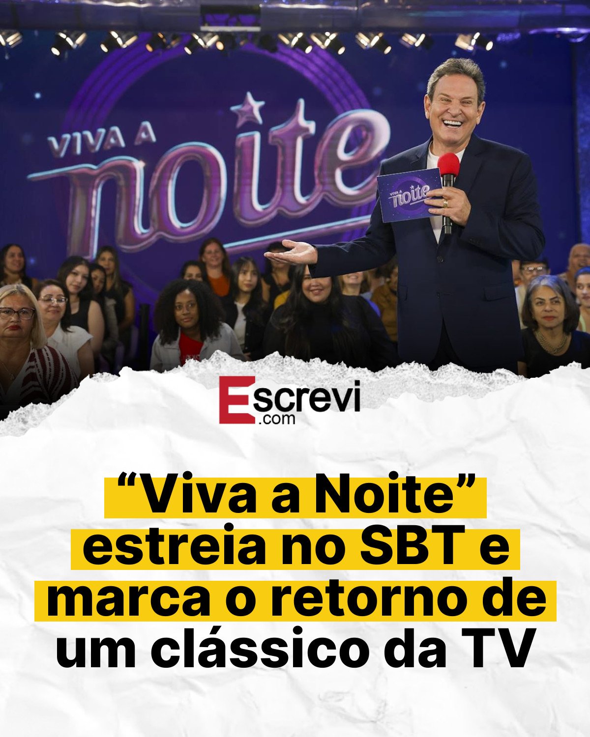 “Viva a Noite” estreia no SBT e marca o retorno de um clássico da TV card branco