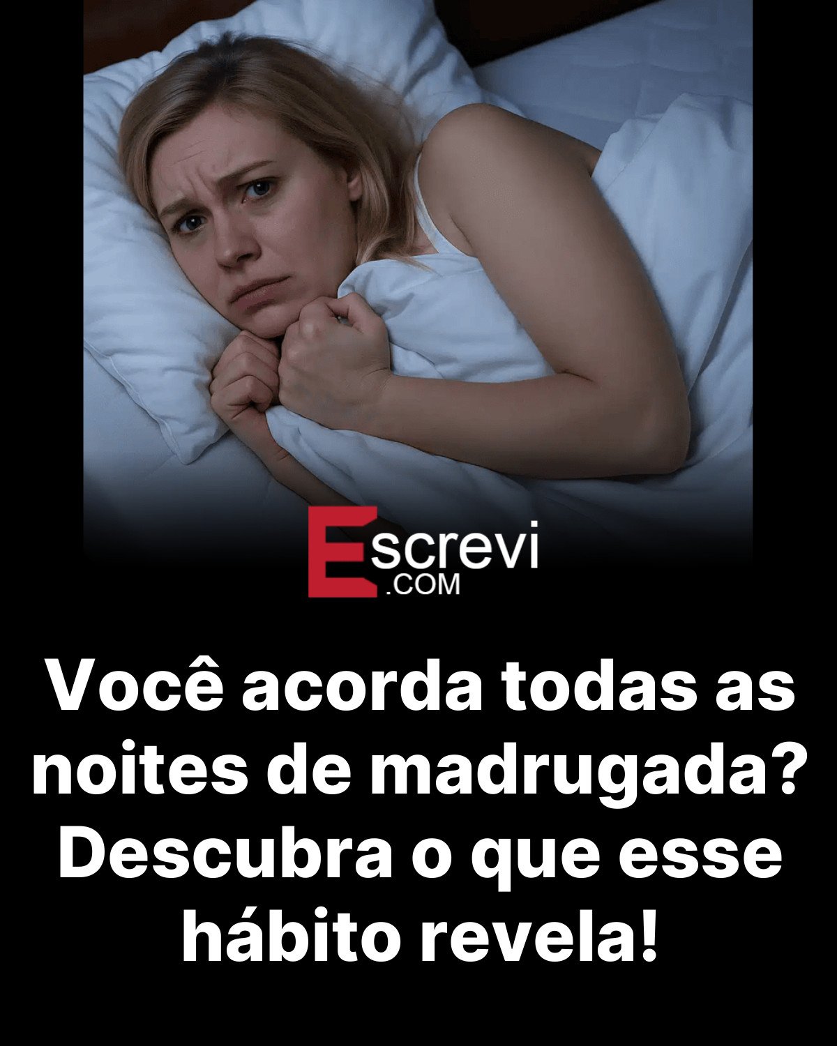 Você acorda todas as noites de madrugada? Descubra o que esse hábito revela! card preto