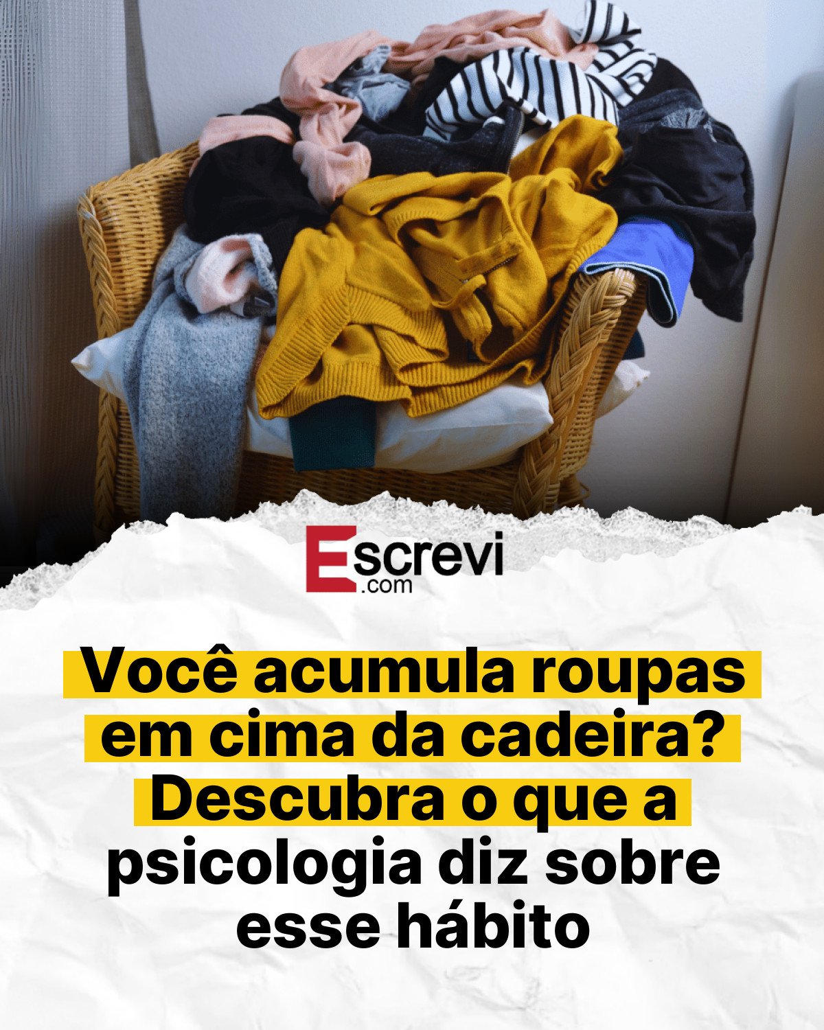 Você acumula roupas em cima da cadeira? Descubra o que a psicologia diz sobre esse hábito card branco