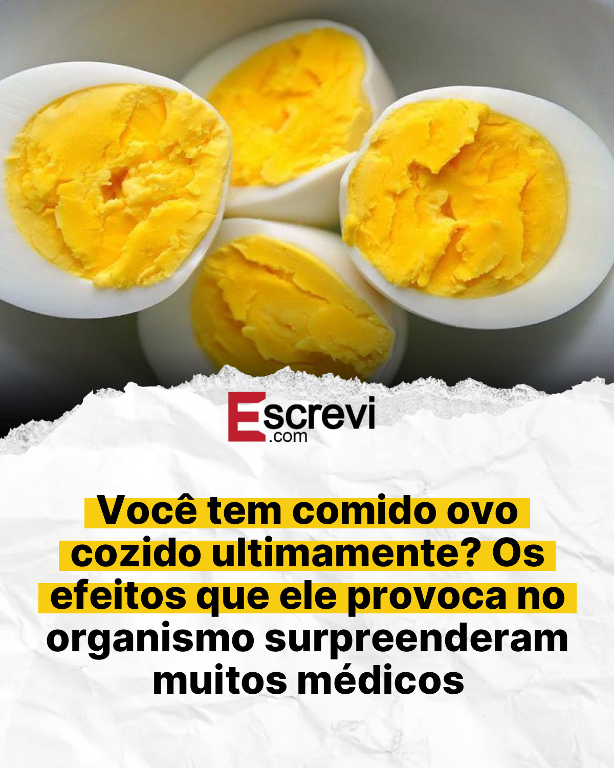 Você tem comido ovo cozido ultimamente? Os efeitos que ele provoca no organismo surpreenderam muitos médicos card branco