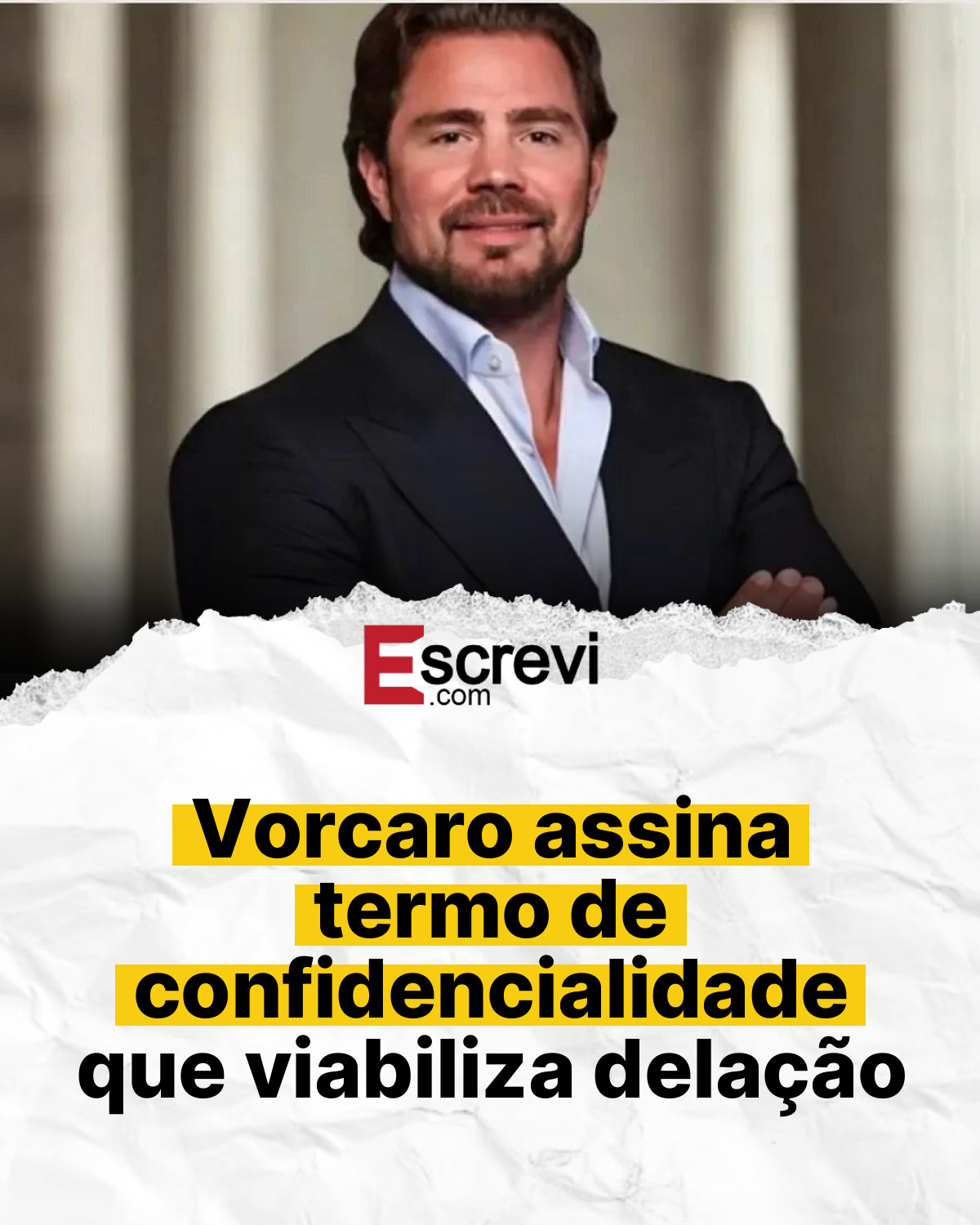 Vorcaro assina termo de confidencialidade que viabiliza delação card branco