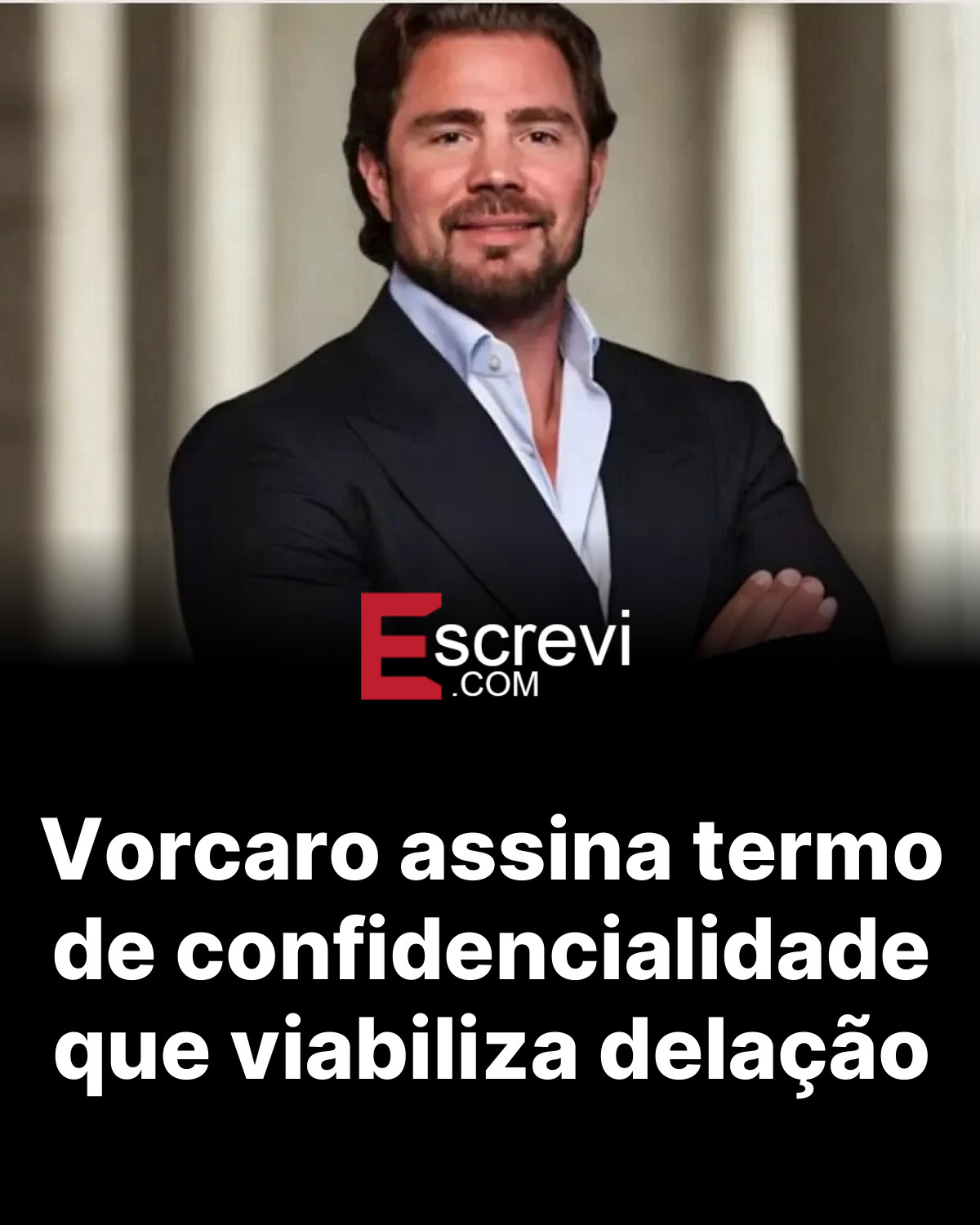 Vorcaro assina termo de confidencialidade que viabiliza delação card preto