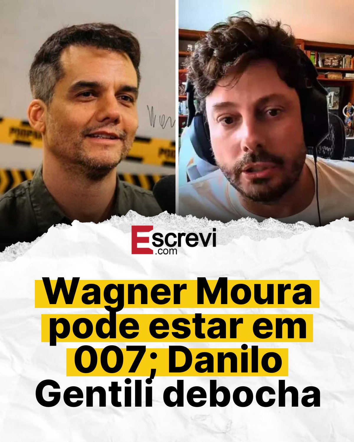 Wagner Moura pode estar em 007; Danilo Gentili debocha card branco