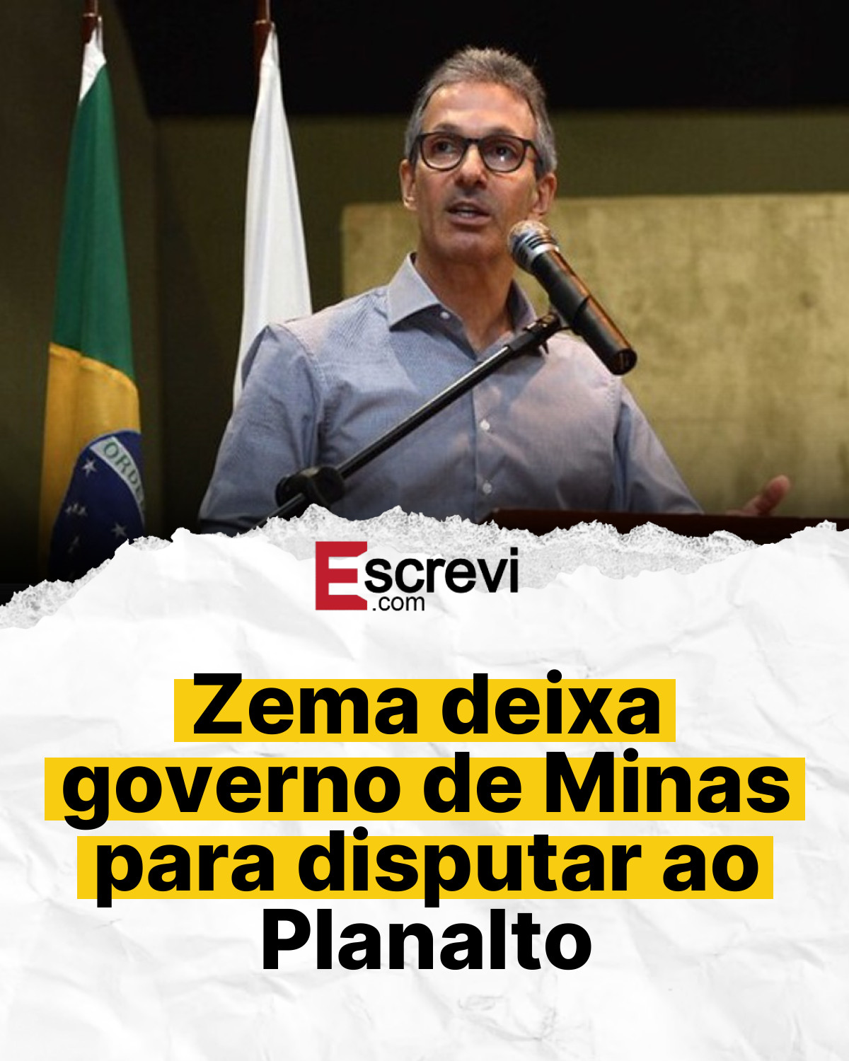 Zema deixa governo de Minas para disputar ao Planalto card branco