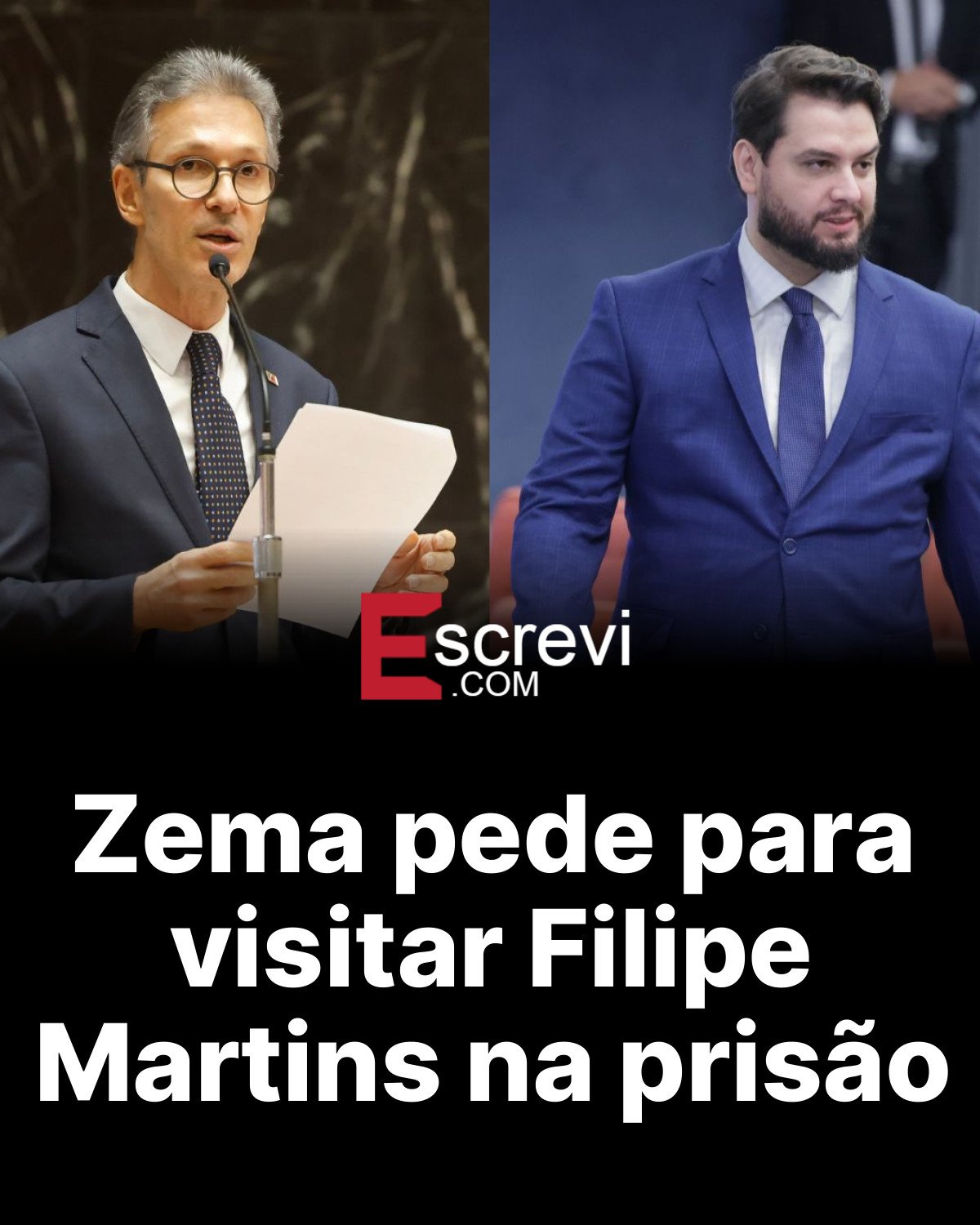 Zema pede para visitar Filipe Martins na prisão card preto