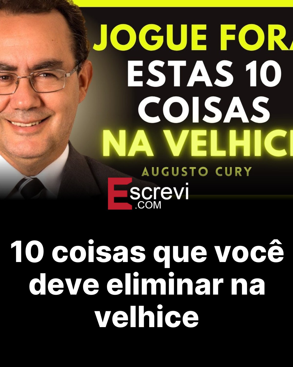 10 coisas que você deve eliminar na velhice card preto