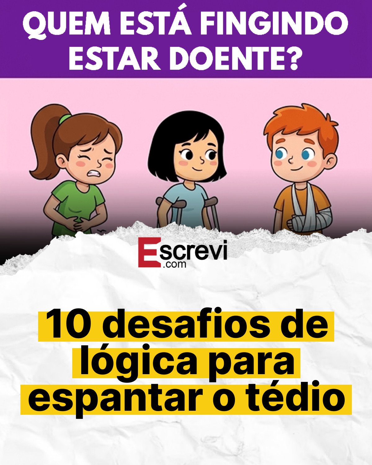 10 desafios de lógica para espantar o tédio card branco