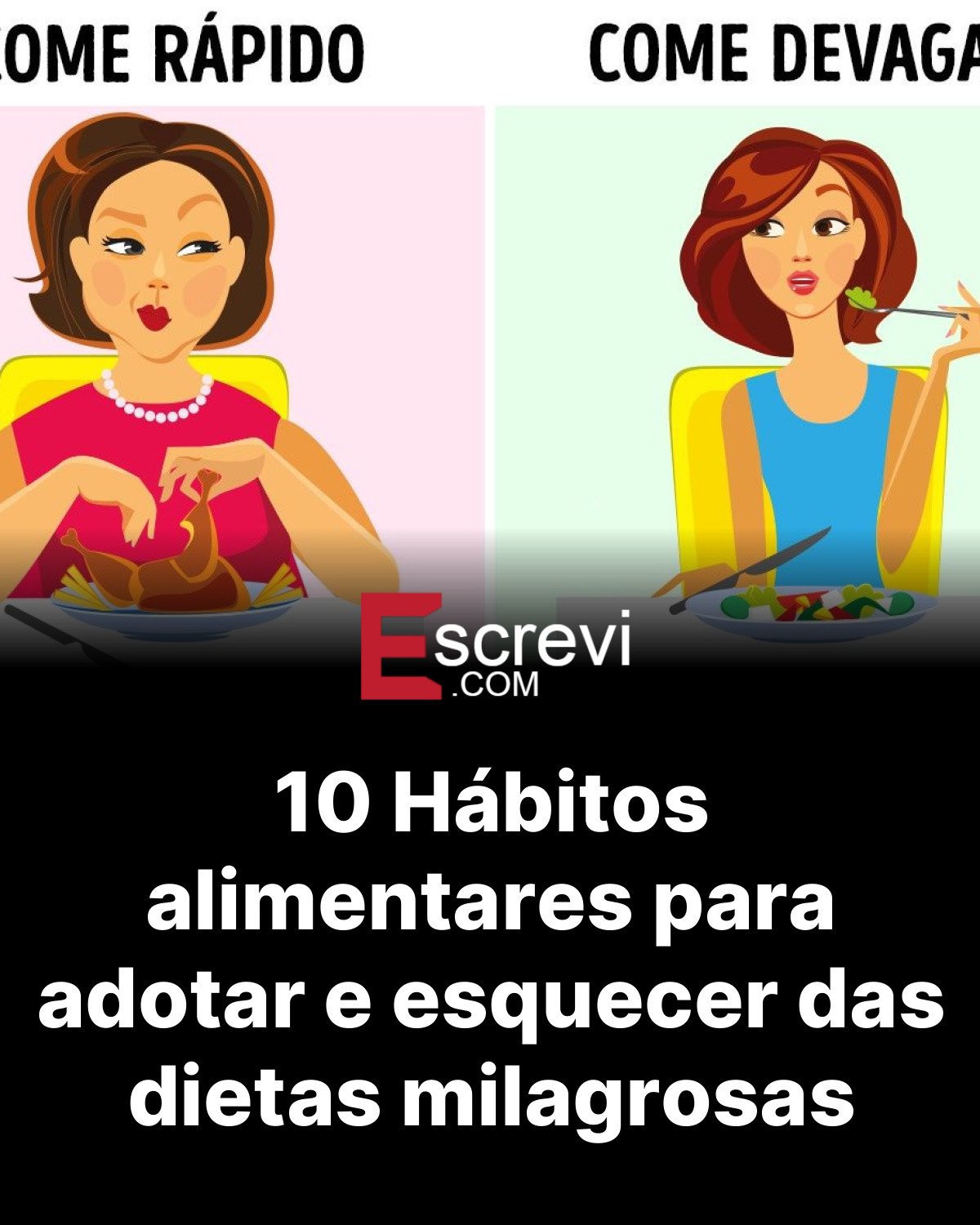 10 Hábitos alimentares para adotar e esquecer das dietas milagrosas card preto