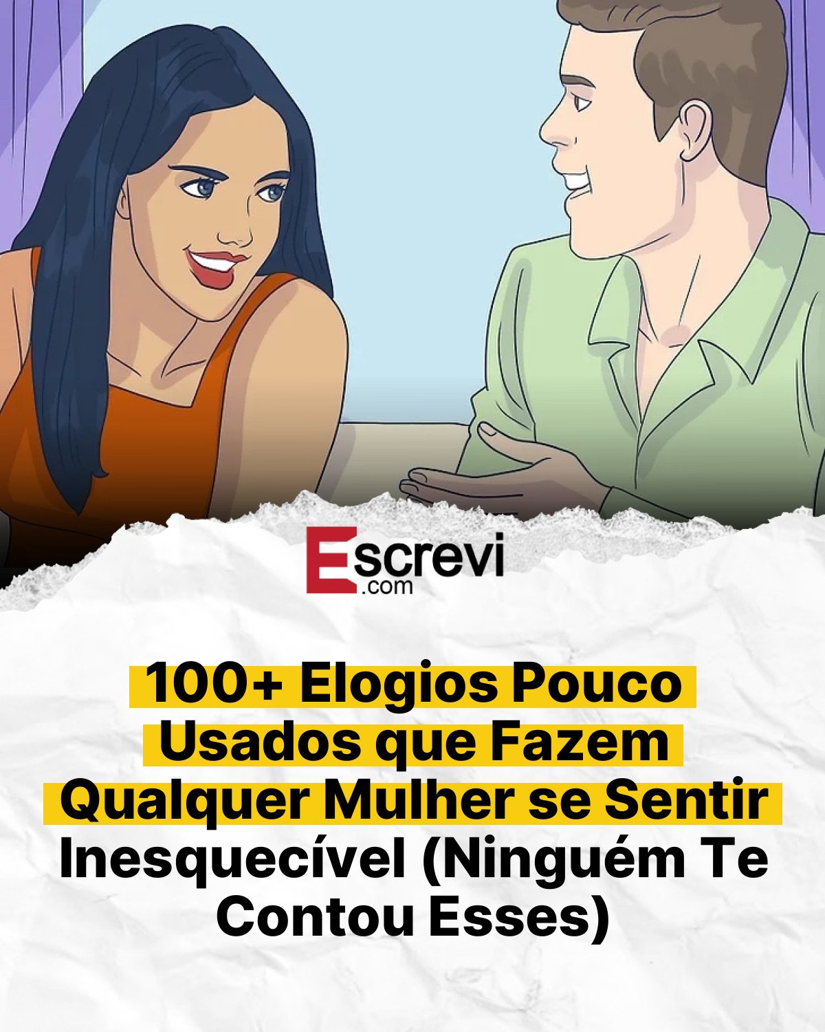 100+ Elogios Pouco Usados que Fazem Qualquer Mulher se Sentir Inesquecível (Ninguém Te Contou Esses) card branco
