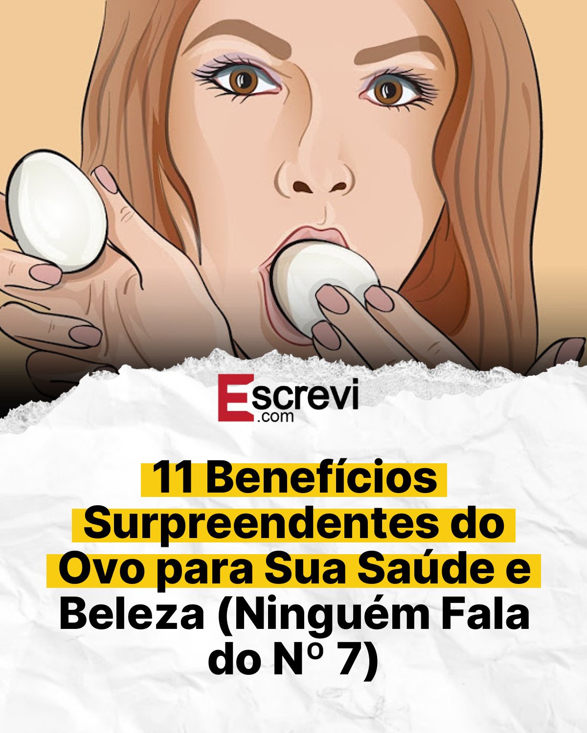 11 Benefícios Surpreendentes do Ovo para Sua Saúde e Beleza (Ninguém Fala do Nº 7) card branco