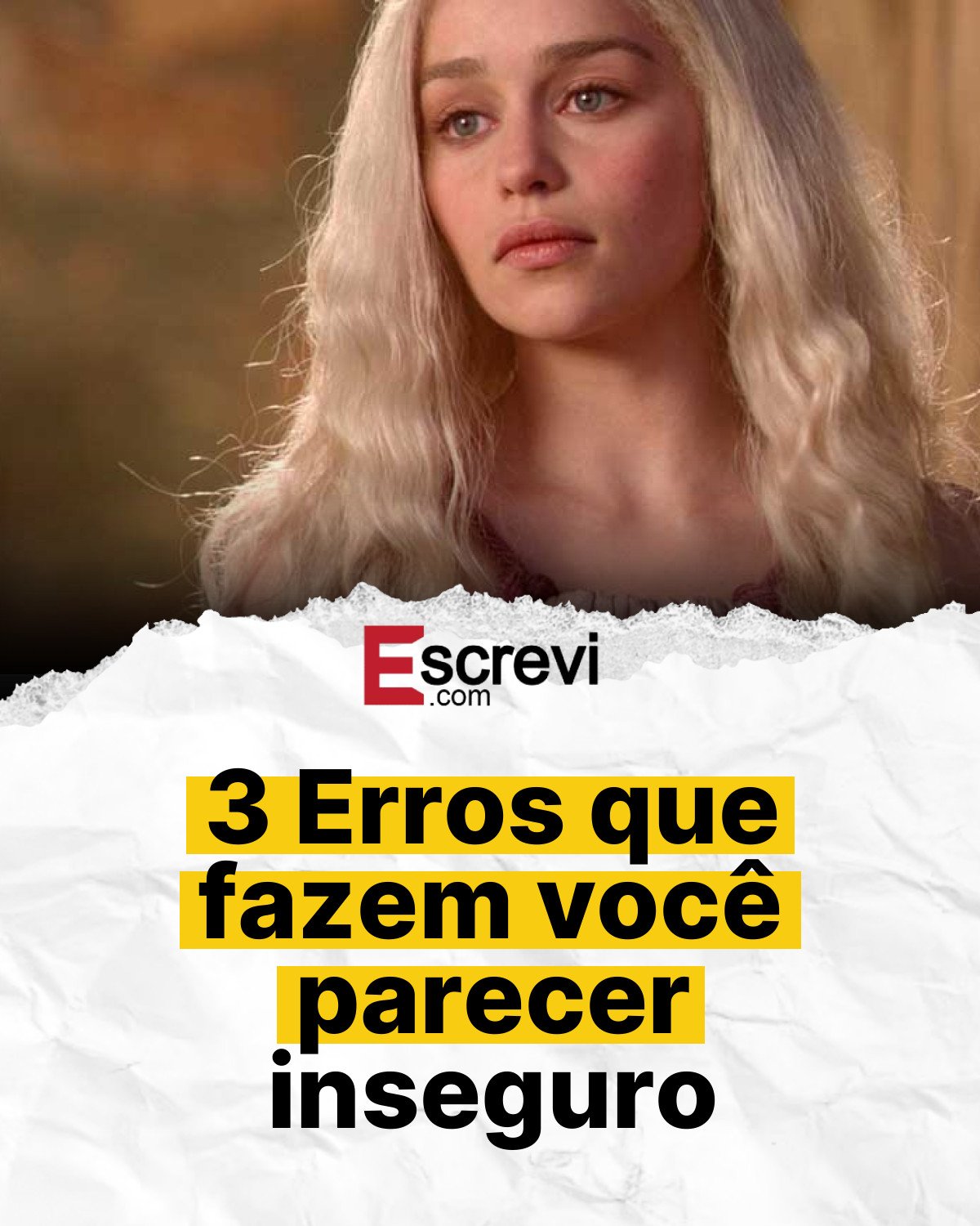 3 Erros que fazem você parecer inseguro card branco