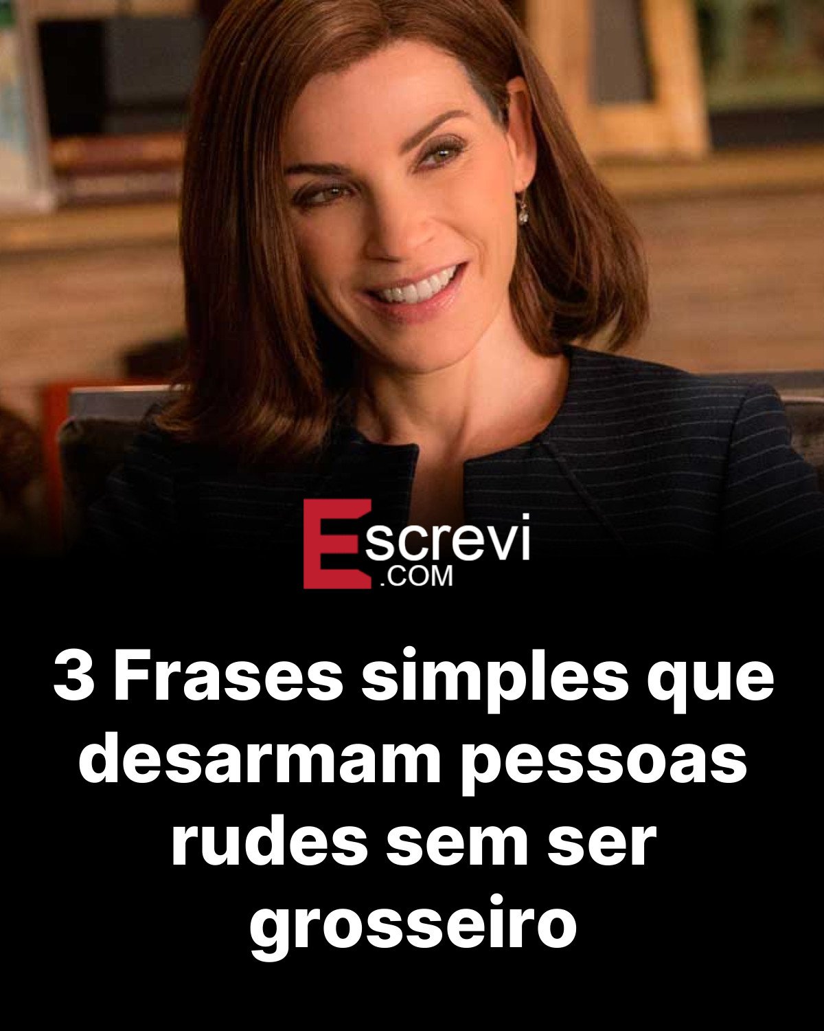 3 Frases simples que desarmam pessoas rudes sem ser grosseiro card preto