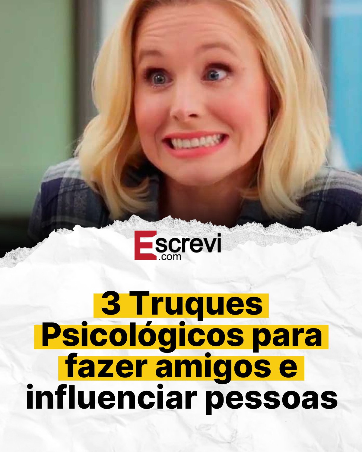 3 Truques Psicológicos para fazer amigos e influenciar pessoas card branco