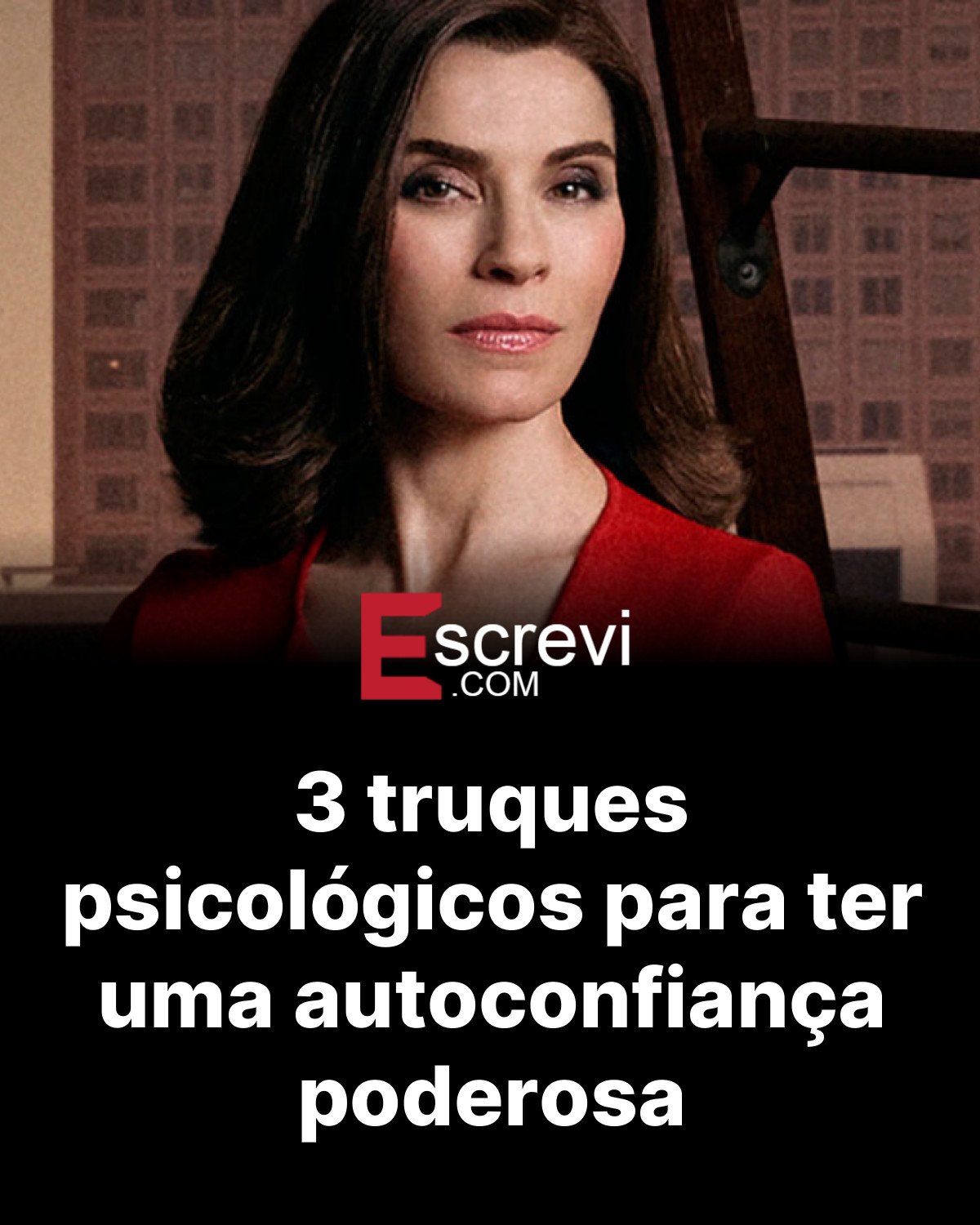 3 truques psicológicos para ter uma autoconfiança poderosa card preto
