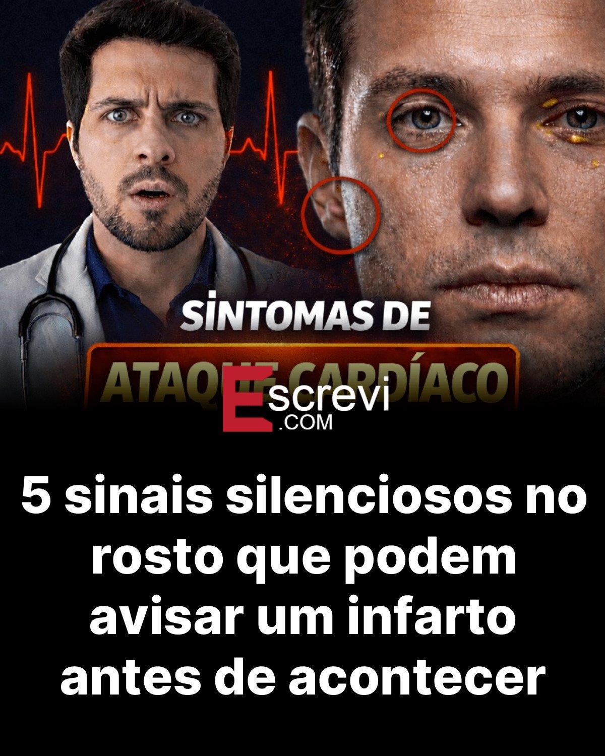 5 sinais silenciosos no rosto que podem avisar um infarto antes de acontecer card preto