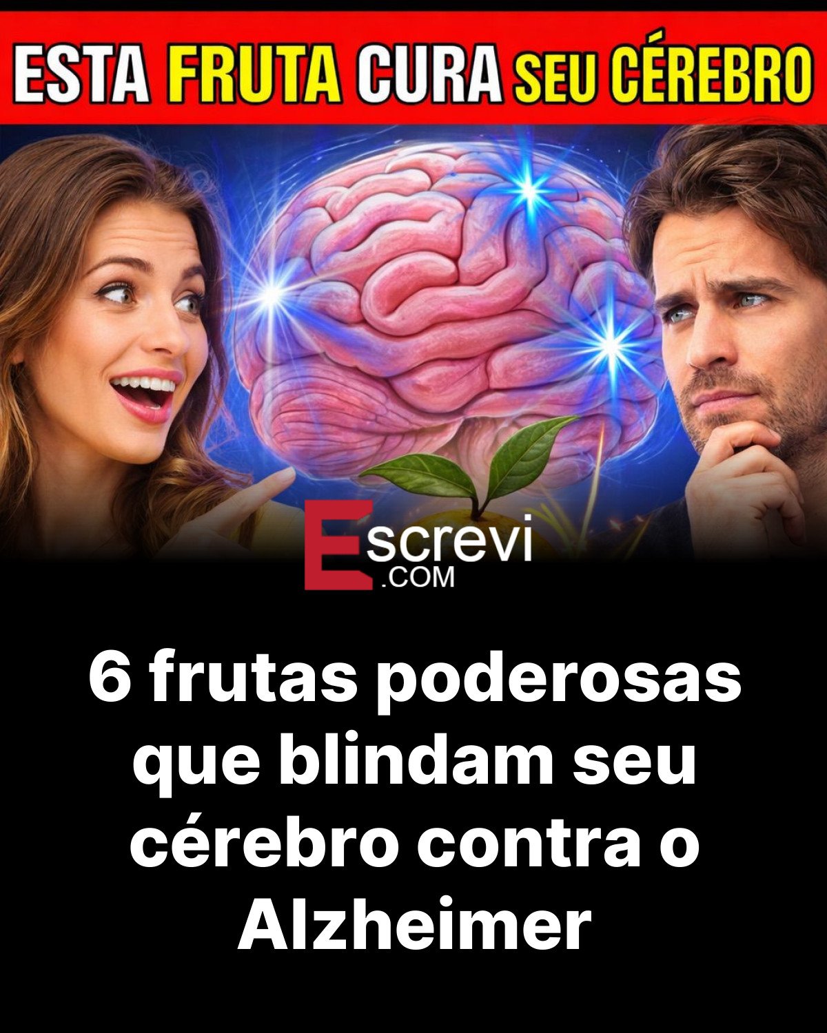 6 frutas poderosas que blindam seu cérebro contra o Alzheimer card preto