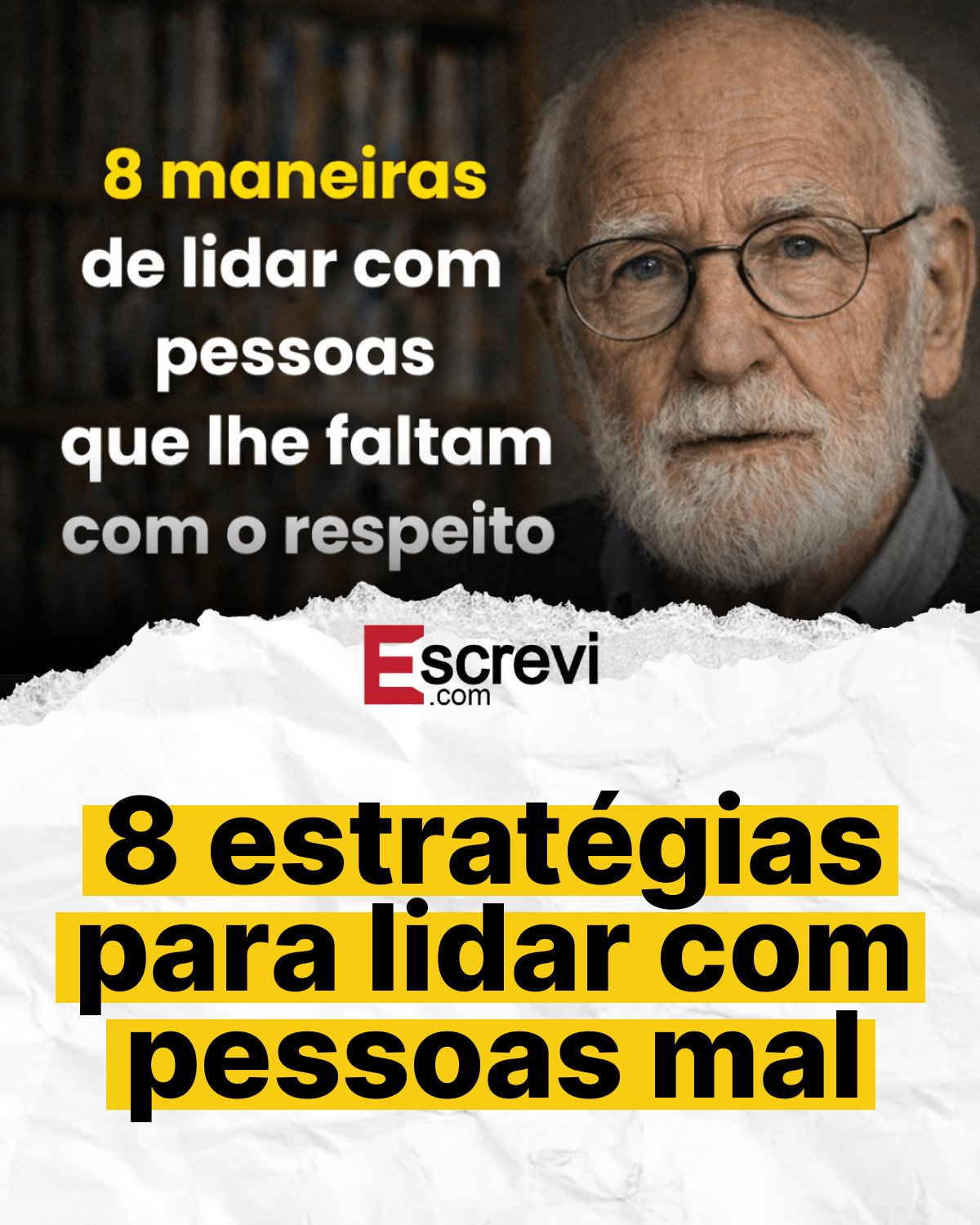 8 estratégias para lidar com pessoas mal card branco
