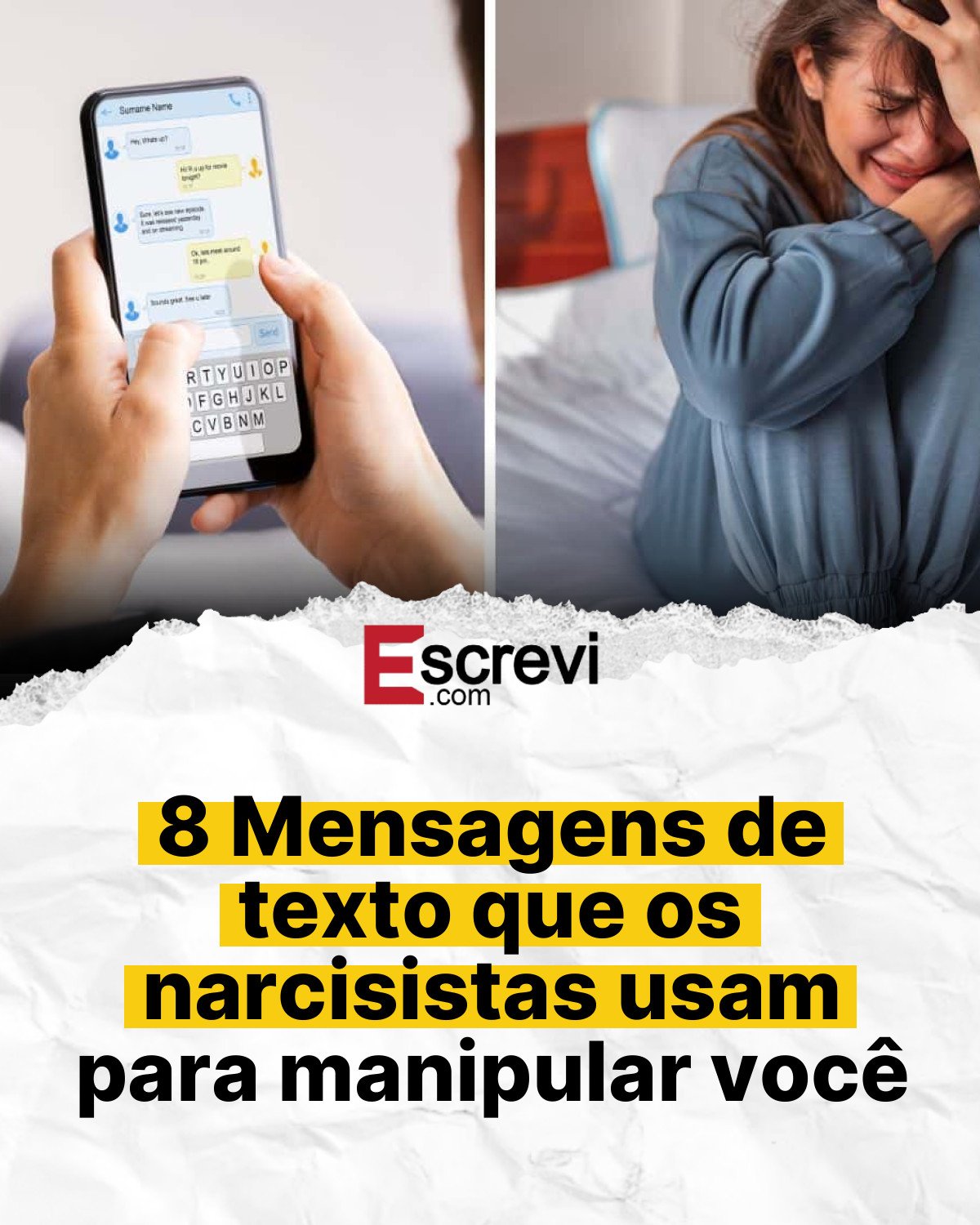 8 Mensagens de texto que os narcisistas usam para manipular você card branco