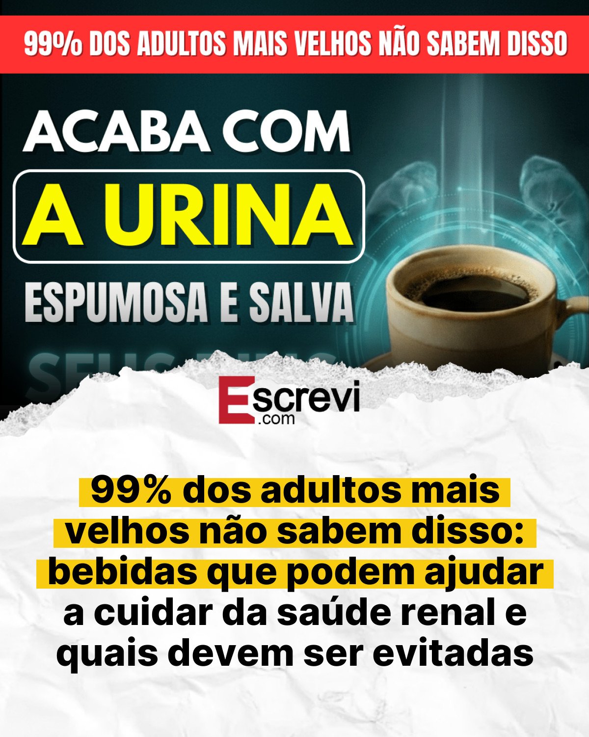 99% dos adultos mais velhos não sabem disso: bebidas que podem ajudar a cuidar da saúde renal e quais devem ser evitadas card branco