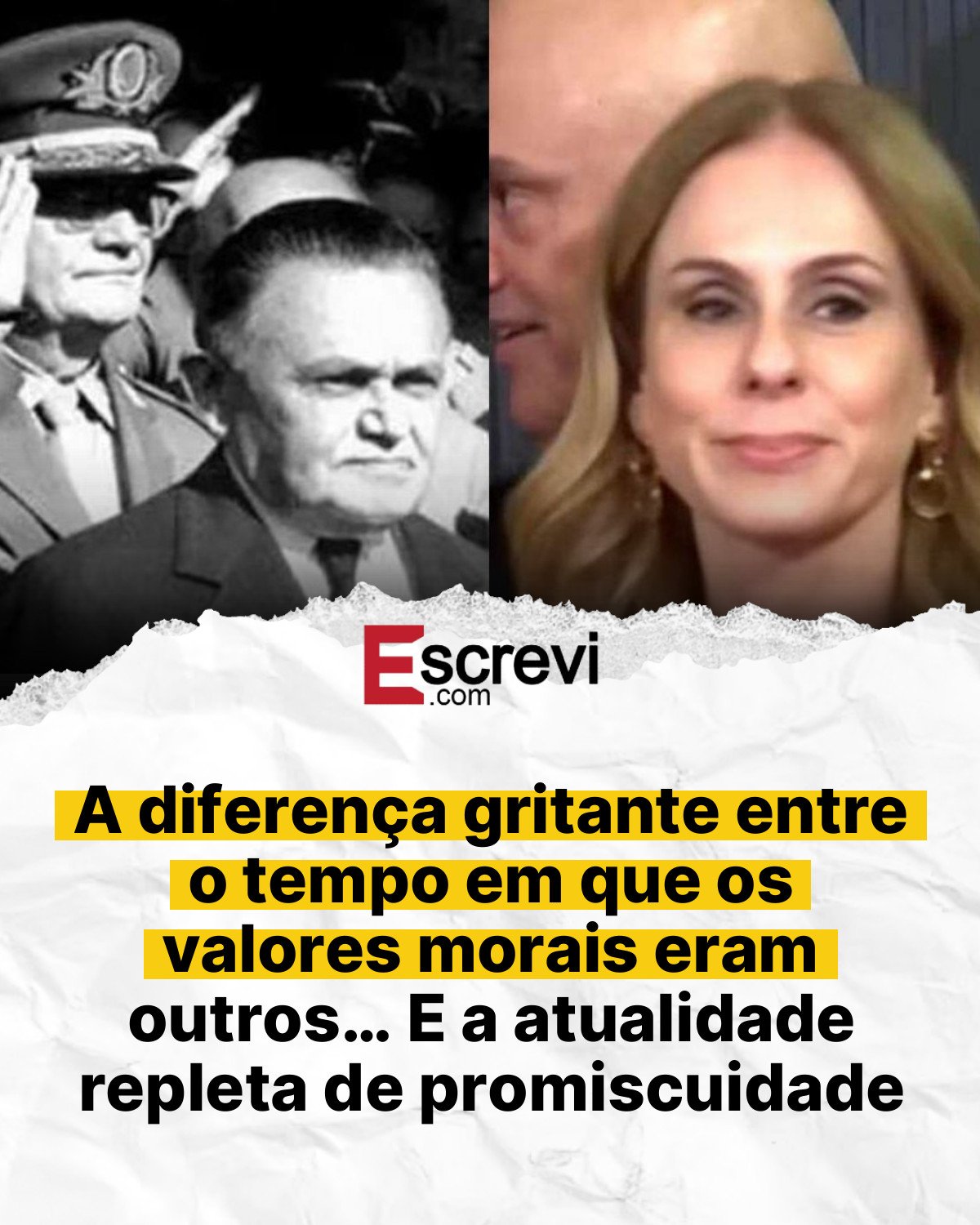 A diferença gritante entre o tempo em que os valores morais eram outros… E a atualidade repleta de promiscuidade card branco