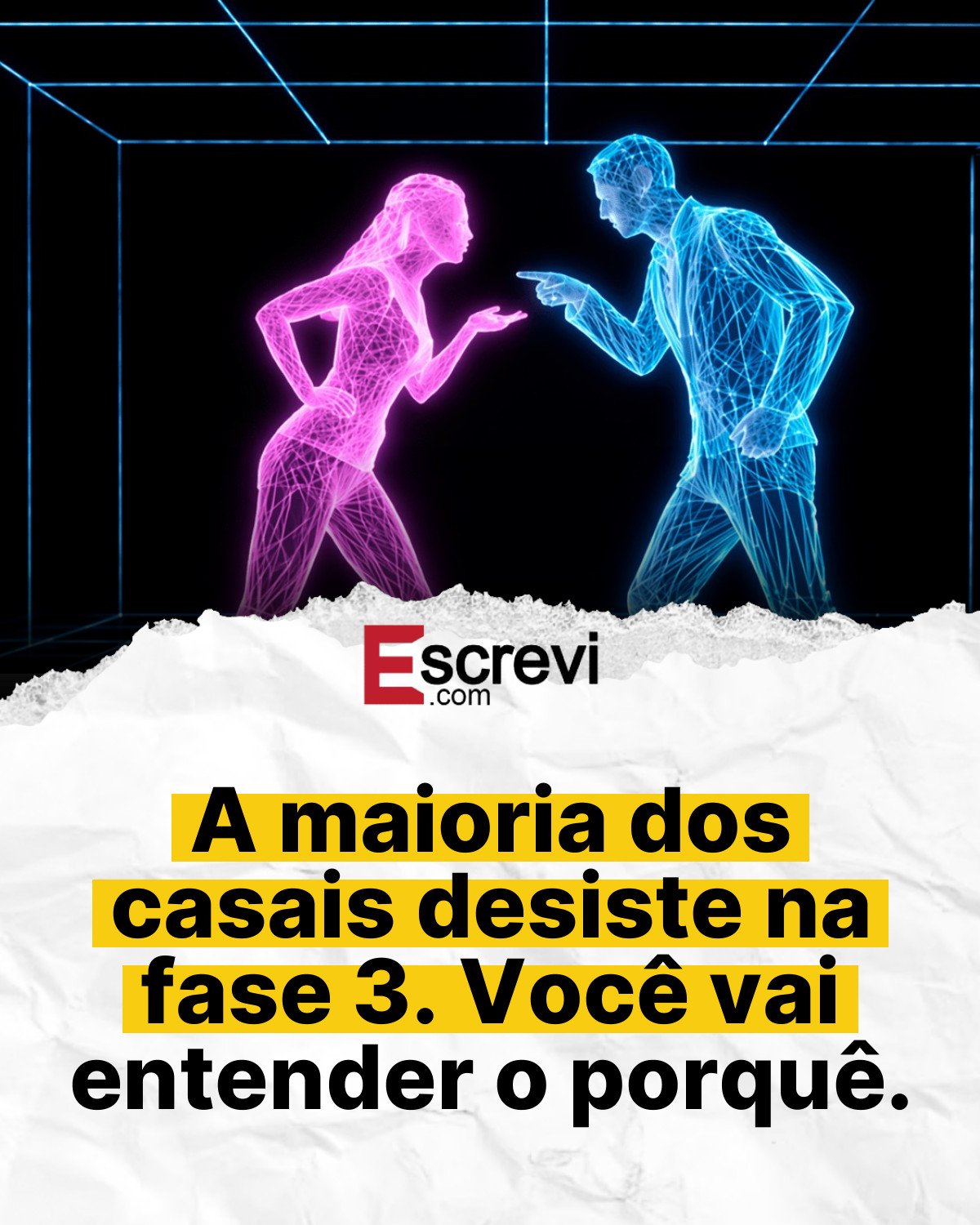 A maioria dos casais desiste na fase 3. Você vai entender o porquê. card branco