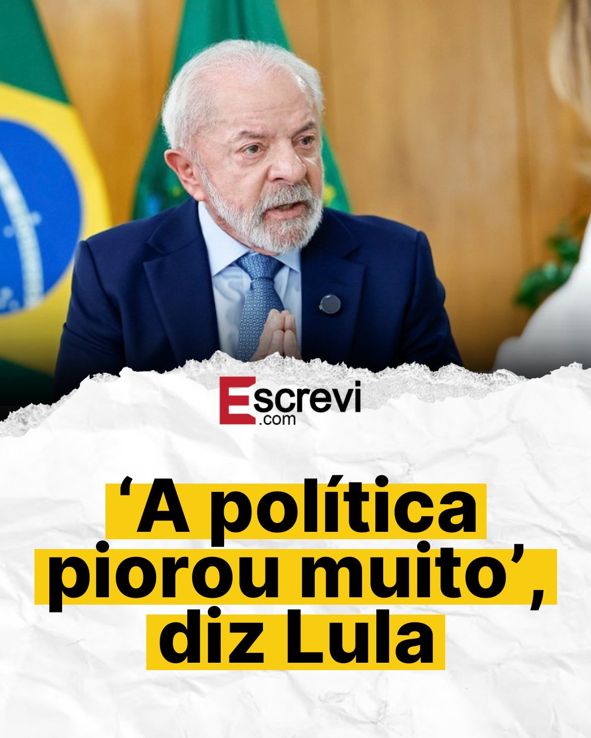‘A política piorou muito’, diz Lula card branco