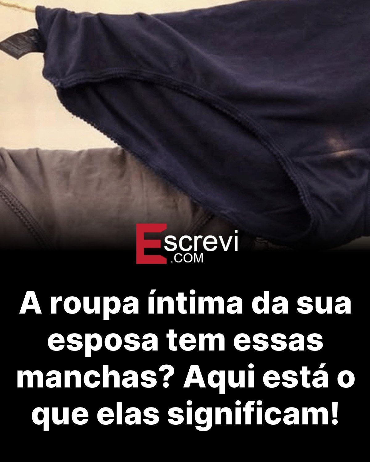 A roupa íntima da sua esposa tem essas manchas? Aqui está o que elas significam! card preto