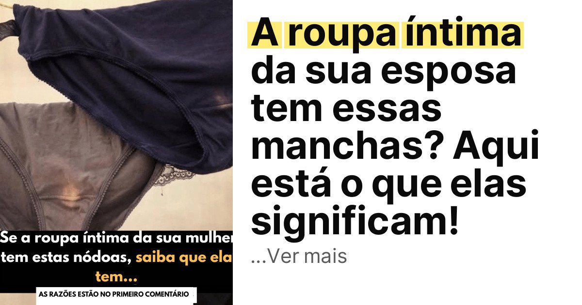 A roupa íntima da sua esposa tem essas manchas? Aqui está o que elas significam! imagem principal
